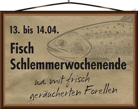 Fisch Schlemmerwochenende